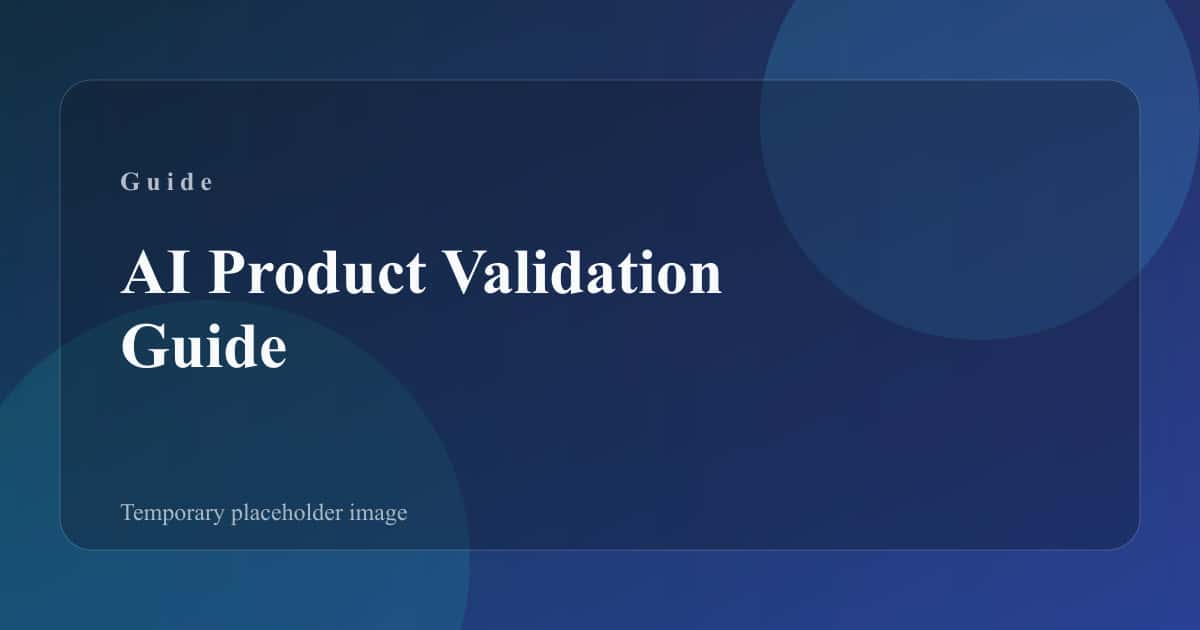 Founder reviewing validation signals on a whiteboard
